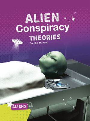 cover image of Alien Conspiracy Theories